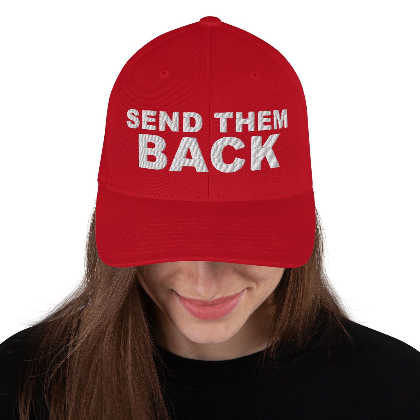 SEND THEM BACK - Closed Structured Twill Cap